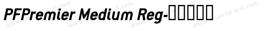 PFPremier Medium Reg字体转换